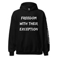 Revolution streetwear black classic hoodie white FREEDOM WITH THEIR EXCEPTION graphics front view
